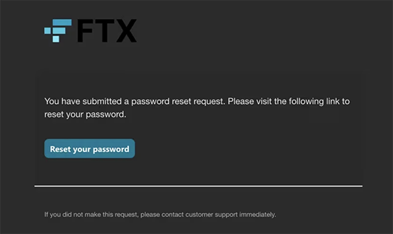 FTX索赔注意！疑有重置密码钓鱼邮件攻击 小心防范